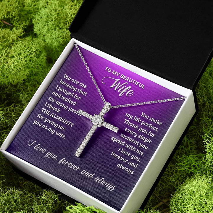 To My Wife | You are the blessing that I prayed for - CZ Cross Necklace
