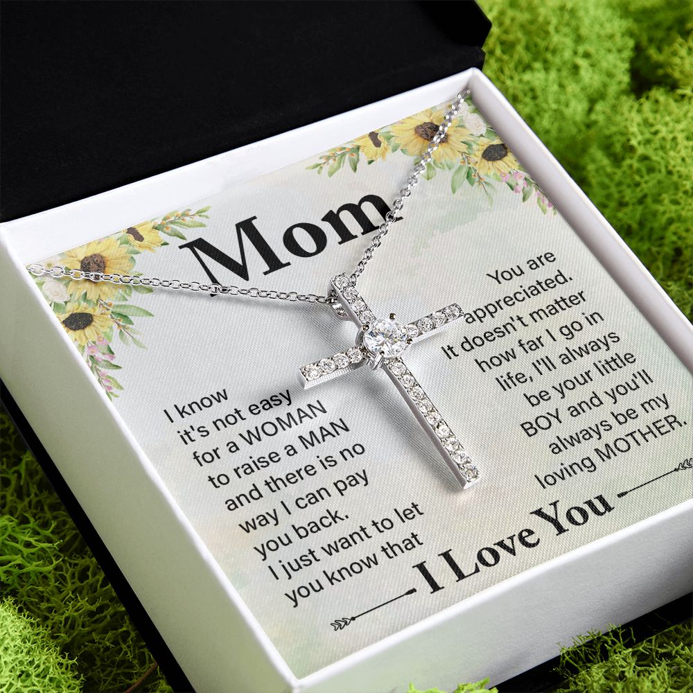 To My Mom | I know it's not easy - CZ Cross Necklace