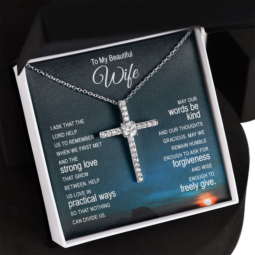 To My Beautiful Wife |  I ask that the Lord help Us - CZ Cross Necklace