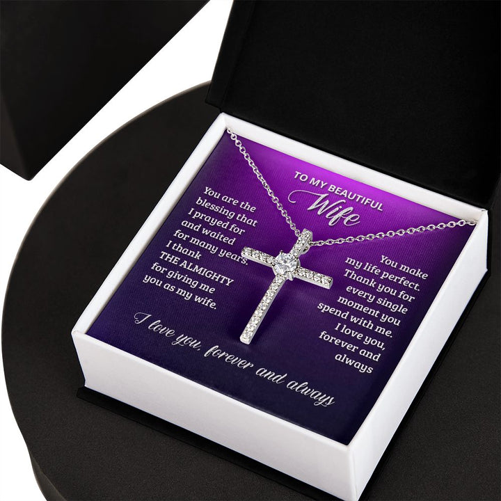 To My Wife | You are the blessing that I prayed for - CZ Cross Necklace
