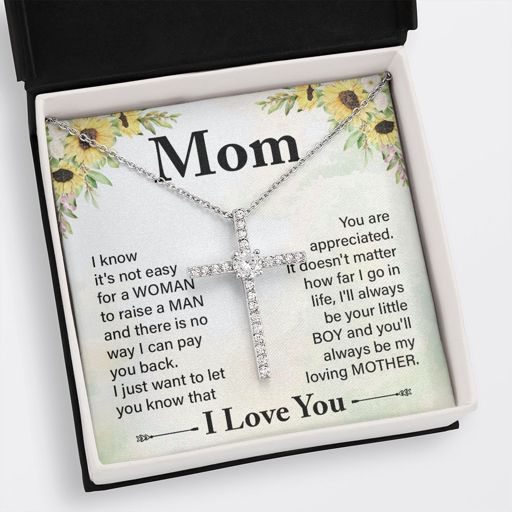 To My Mom | I know it's not easy - CZ Cross Necklace