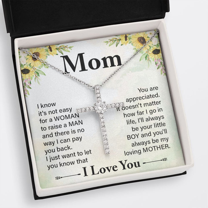 To My Mom | I know it's not easy - CZ Cross Necklace