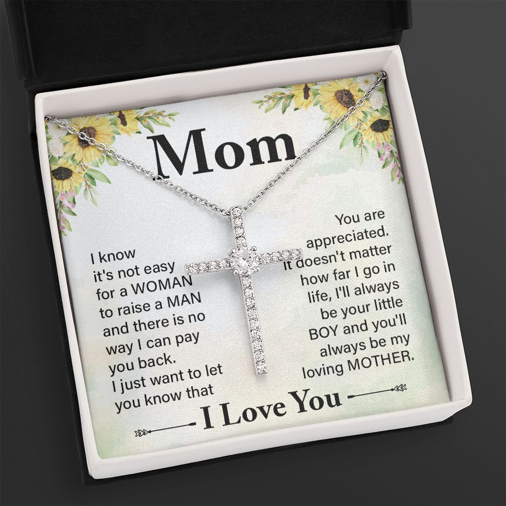 To My Mom | I know it's not easy - CZ Cross Necklace