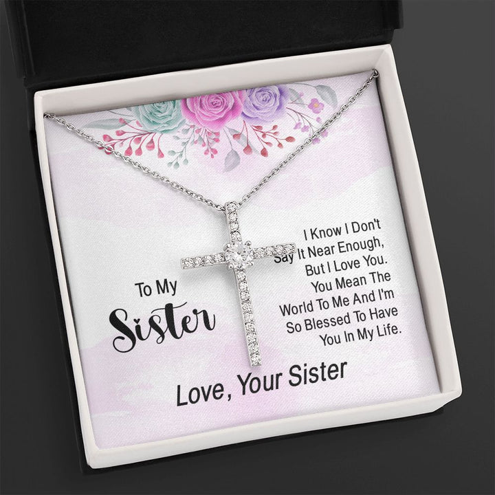 To My Sister | You Mean The World To Me - CZ Cross Necklace