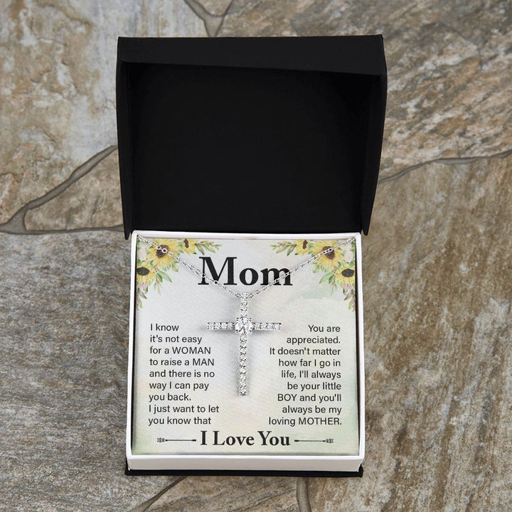 To My Mom | I know it's not easy - CZ Cross Necklace