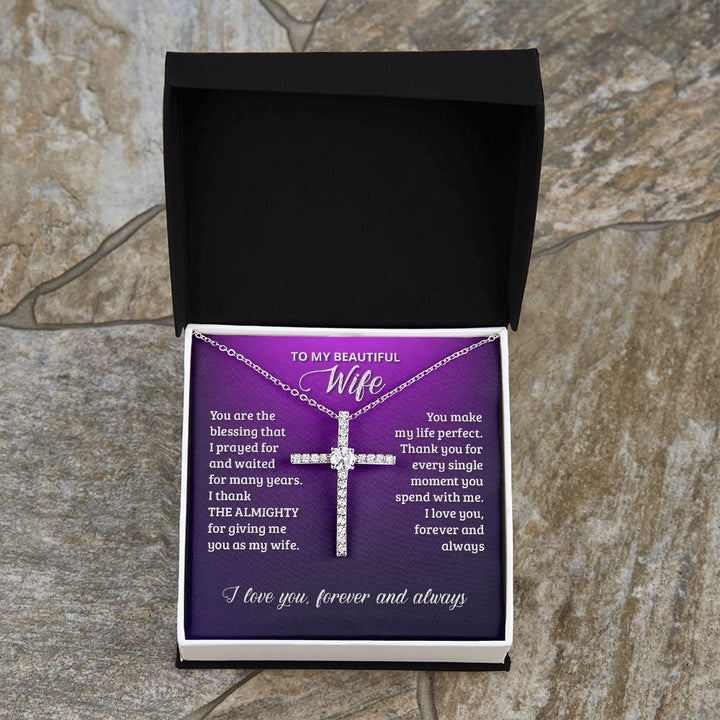 To My Wife | You are the blessing that I prayed for - CZ Cross Necklace