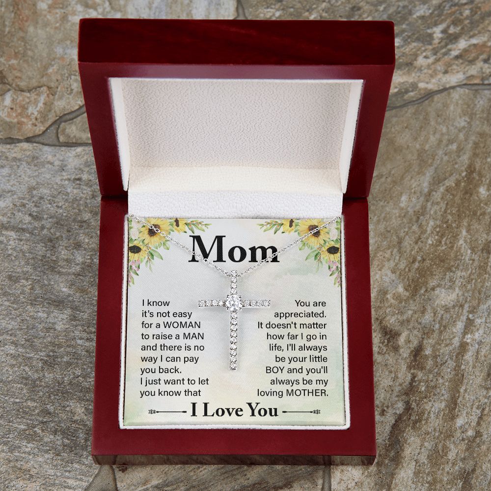 To My Mom | I know it's not easy - CZ Cross Necklace