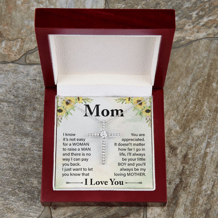 To My Mom | I know it's not easy - CZ Cross Necklace