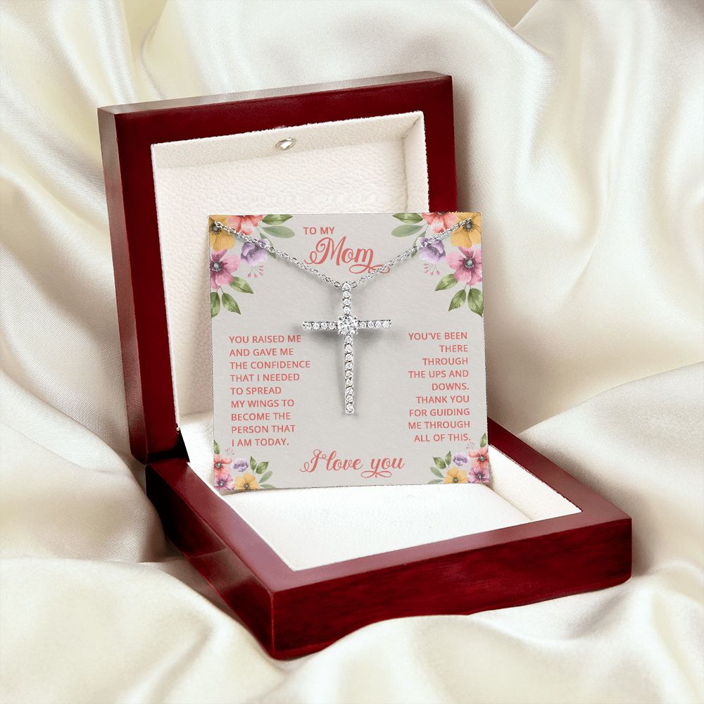 To My Mom | You Raised and Gave me the Confidence - CZ Cross Necklace