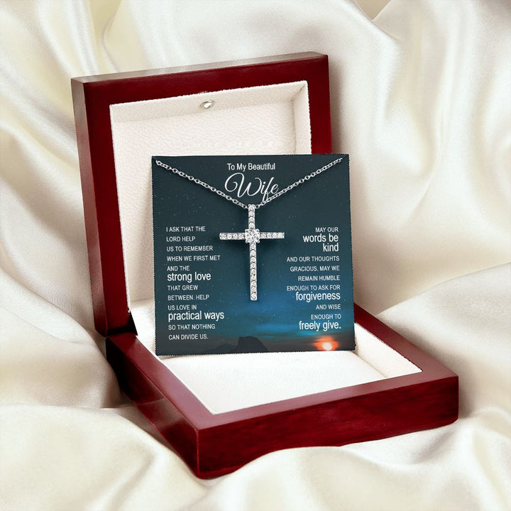 To My Beautiful Wife |  I ask that the Lord help Us - CZ Cross Necklace