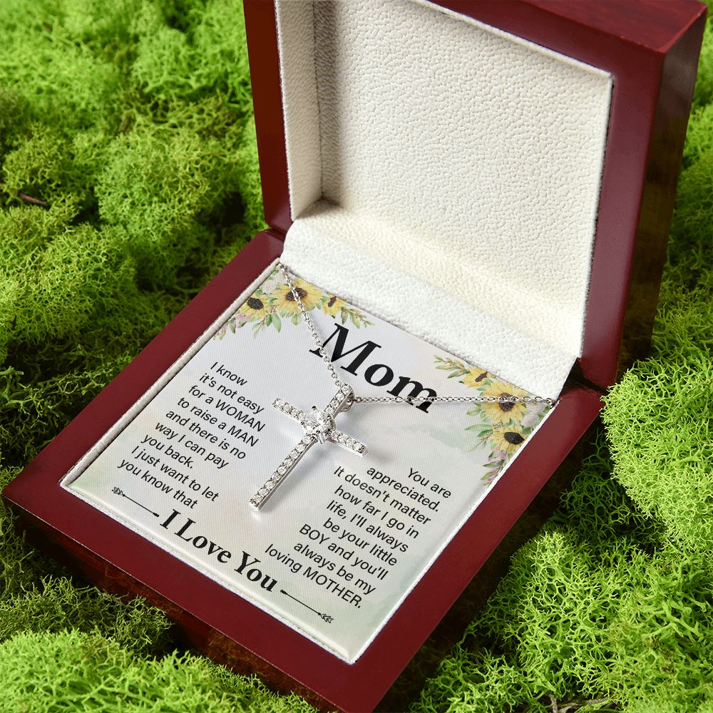 To My Mom | I know it's not easy - CZ Cross Necklace