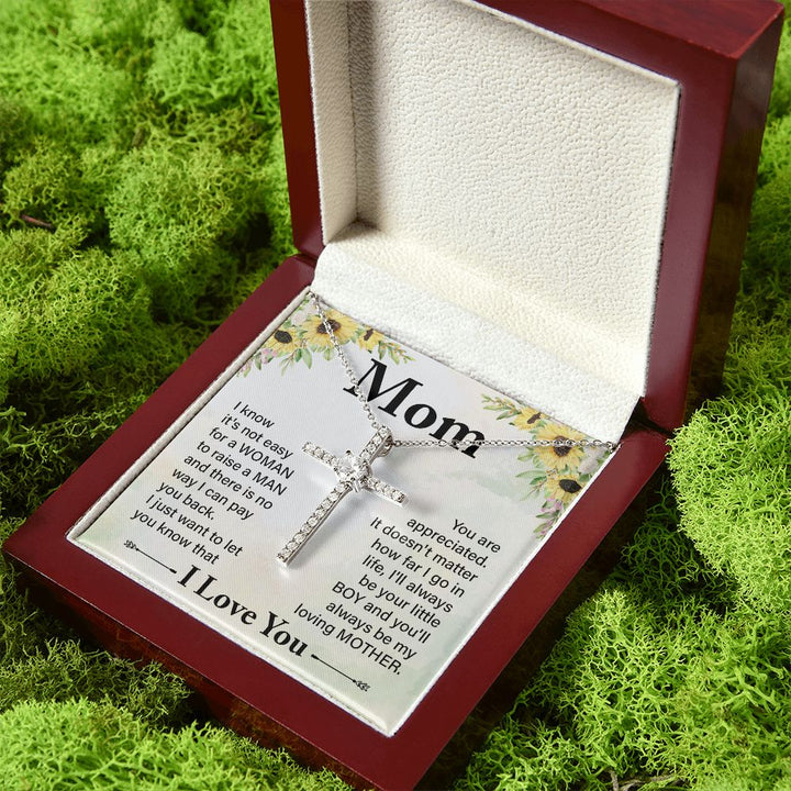 To My Mom | I know it's not easy - CZ Cross Necklace