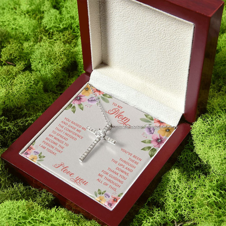 To My Mom | You Raised and Gave me the Confidence - CZ Cross Necklace