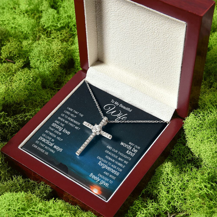 To My Beautiful Wife |  I ask that the Lord help Us - CZ Cross Necklace