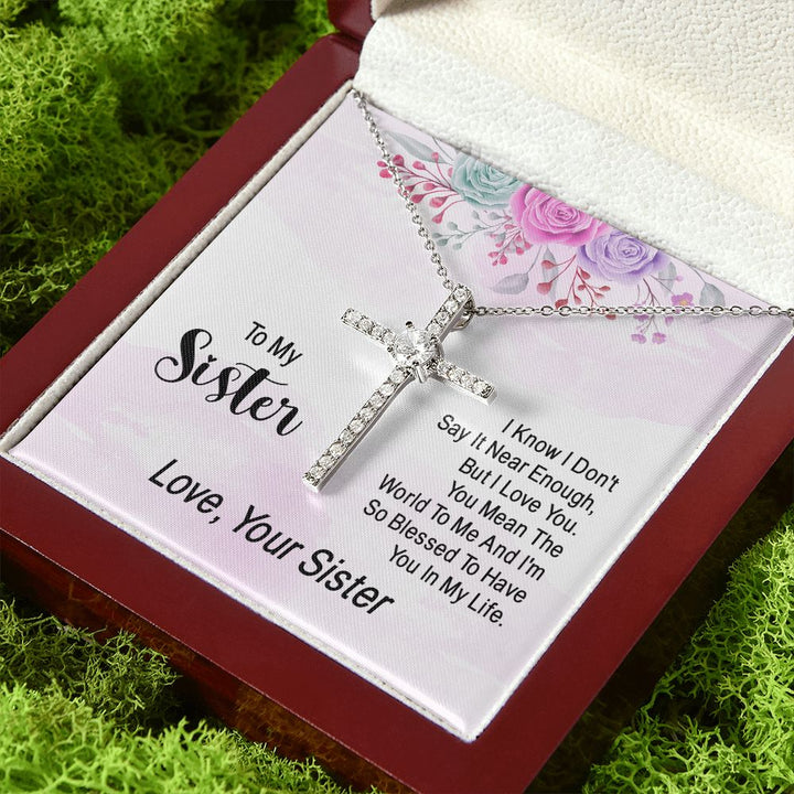 To My Sister | You Mean The World To Me - CZ Cross Necklace