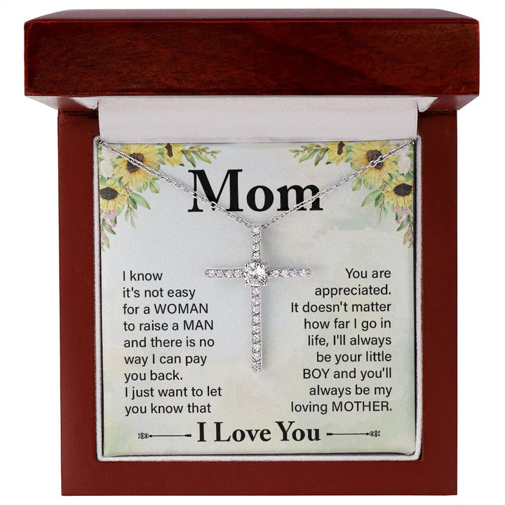 To My Mom | I know it's not easy - CZ Cross Necklace