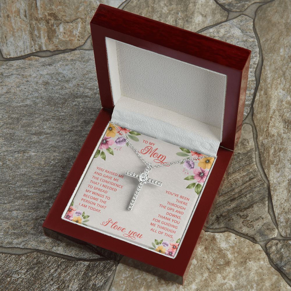 To My Mom | You Raised and Gave me the Confidence - CZ Cross Necklace