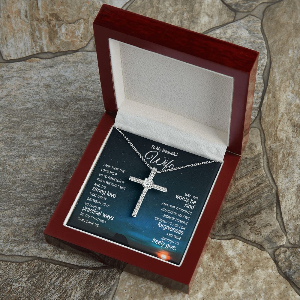 To My Beautiful Wife |  I ask that the Lord help Us - CZ Cross Necklace