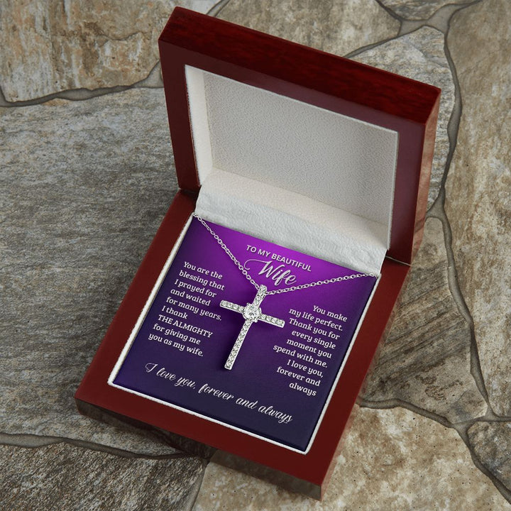 To My Wife | You are the blessing that I prayed for - CZ Cross Necklace