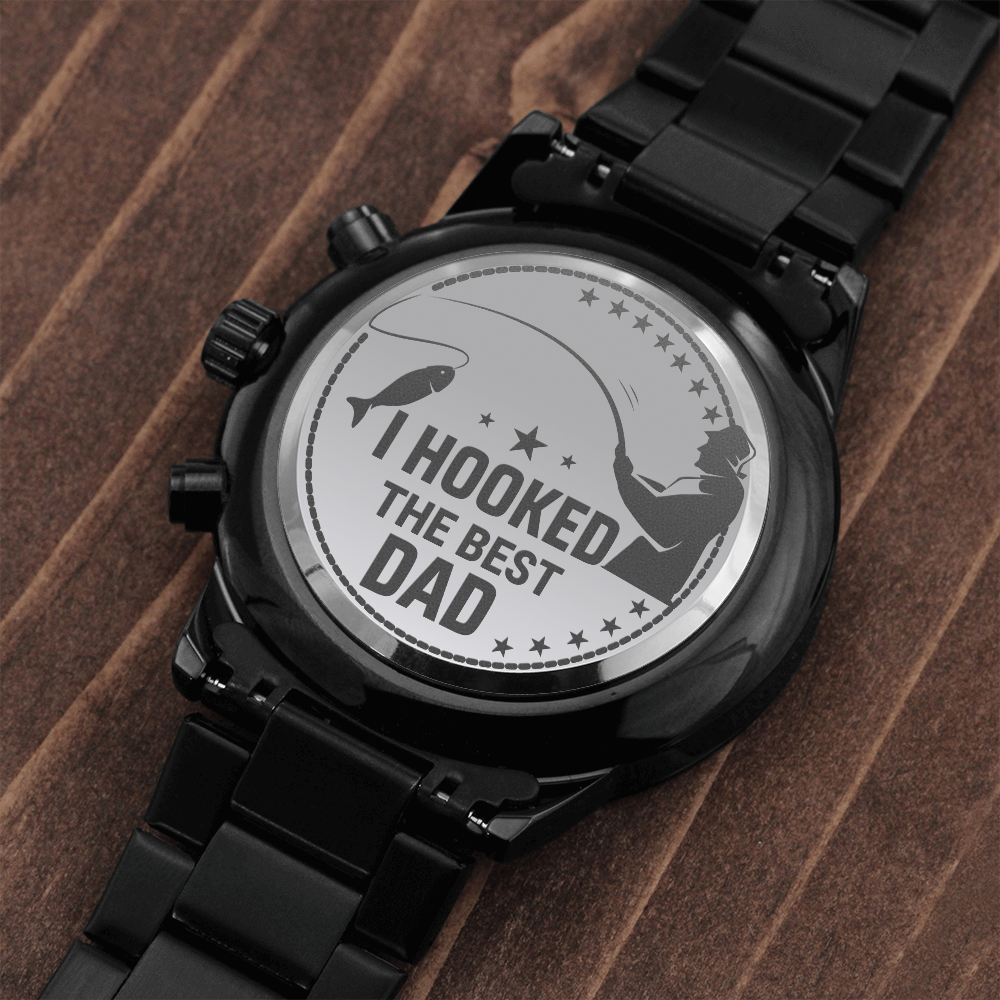 I Hooked The Best Dad - Engraved Design Black Chronograph Watch