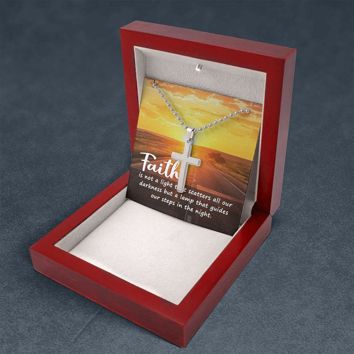 Faith | Faith is a lamp of all our darkness - Stainless Cross Necklace with Ball Chain