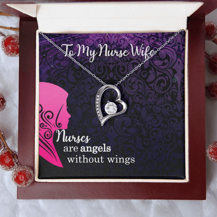 To My Nurse Wife | Nurses are Angels without wings - Forever Love Necklace