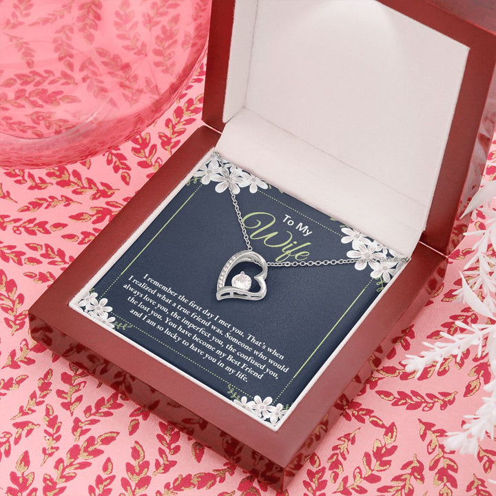 To My Wife | I remember the day I first met you - Forever Love Necklace
