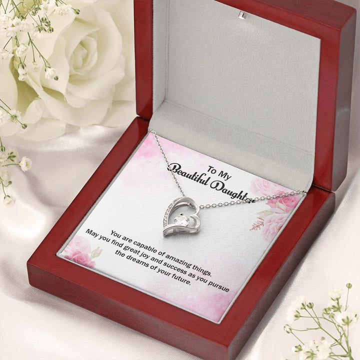 To My Beautiful Daughter | Graduate: Your Hard Work Pays Off! - Forever Love Necklace
