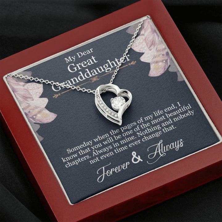 My Dear Great Granddaughter | You will be one of the most beautiful chapters - Forever Love Necklace