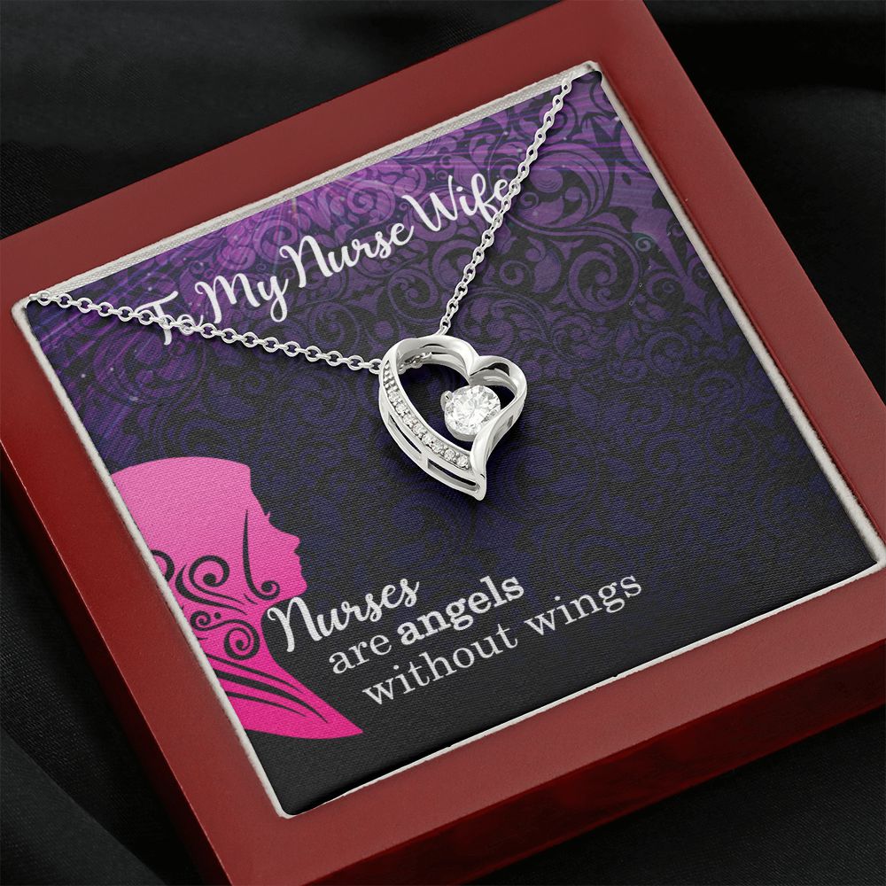 To My Nurse Wife | Nurses are Angels without wings - Forever Love Necklace