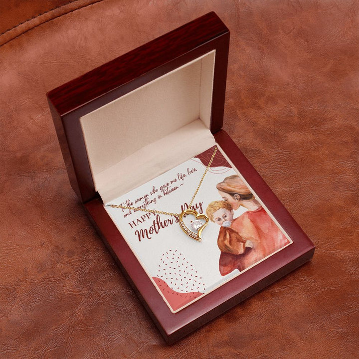 Happy Mother's Day | To the woman who gave me life and love - Forever Love Necklace