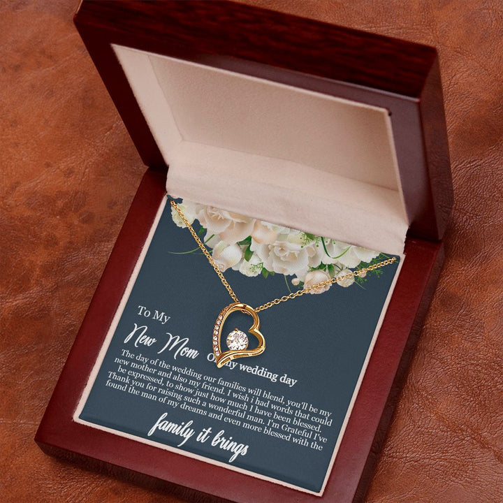To My Mother-in-Law | To my new mom on my wedding day - Forever Love Necklace