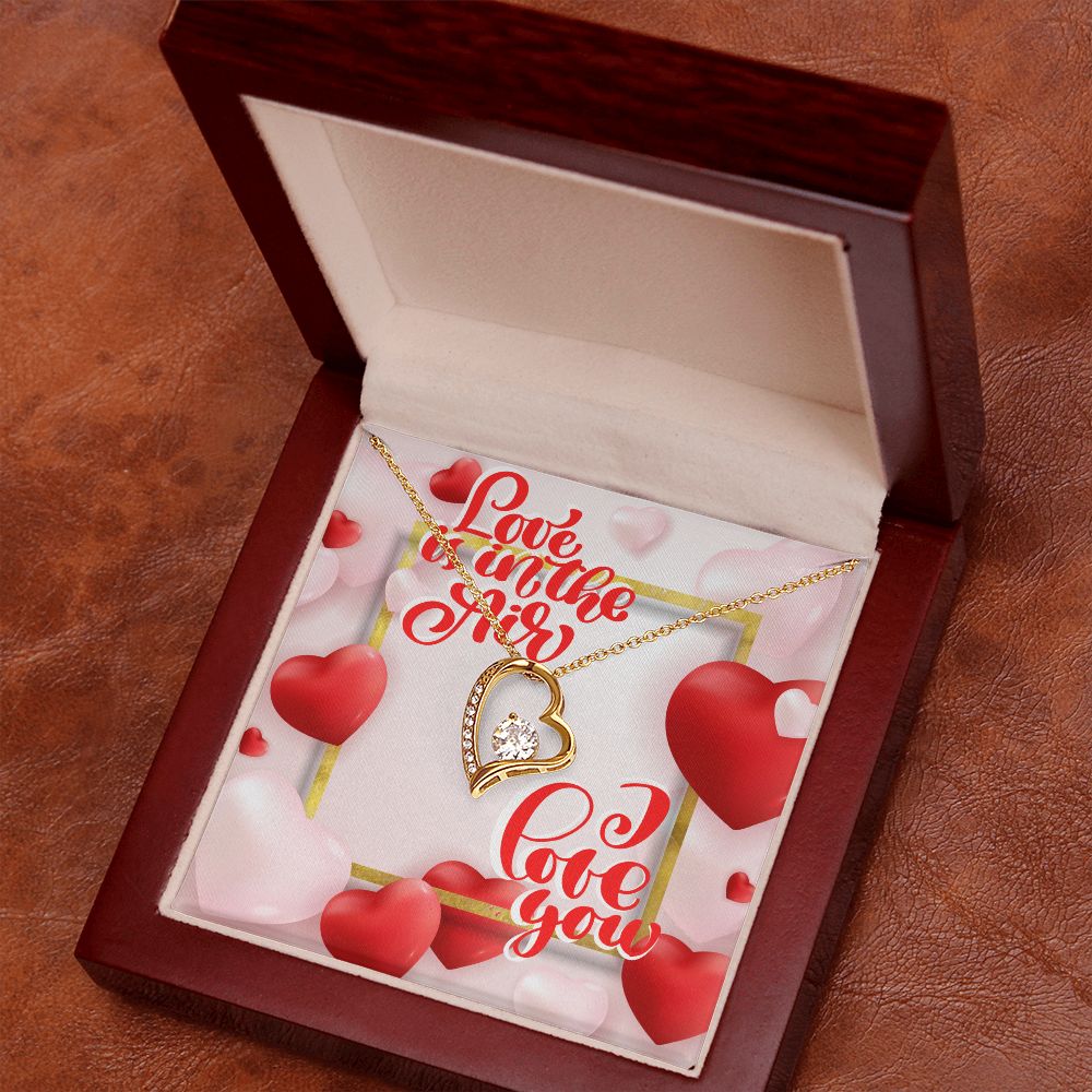 Happy Valentine's Day | Love is in the Air - Forever Love Necklace
