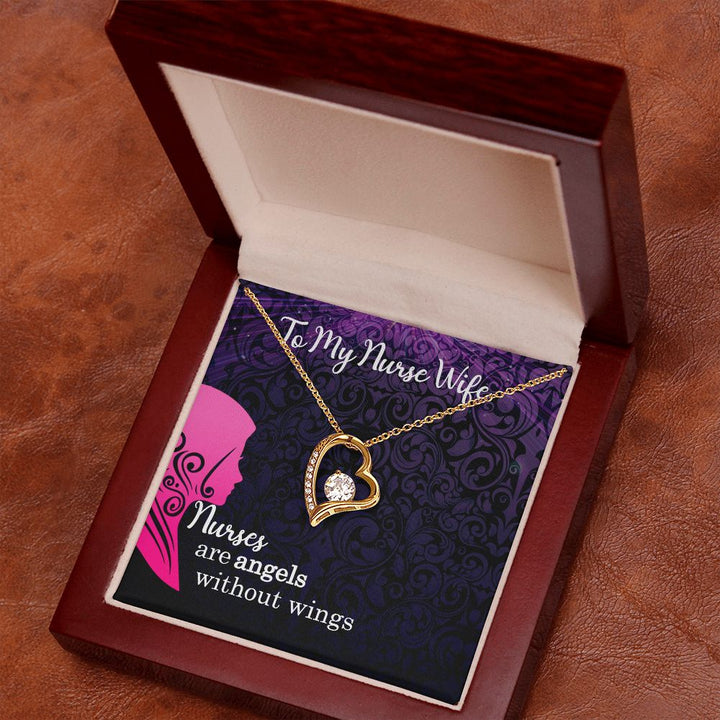 To My Nurse Wife | Nurses are Angels without wings - Forever Love Necklace