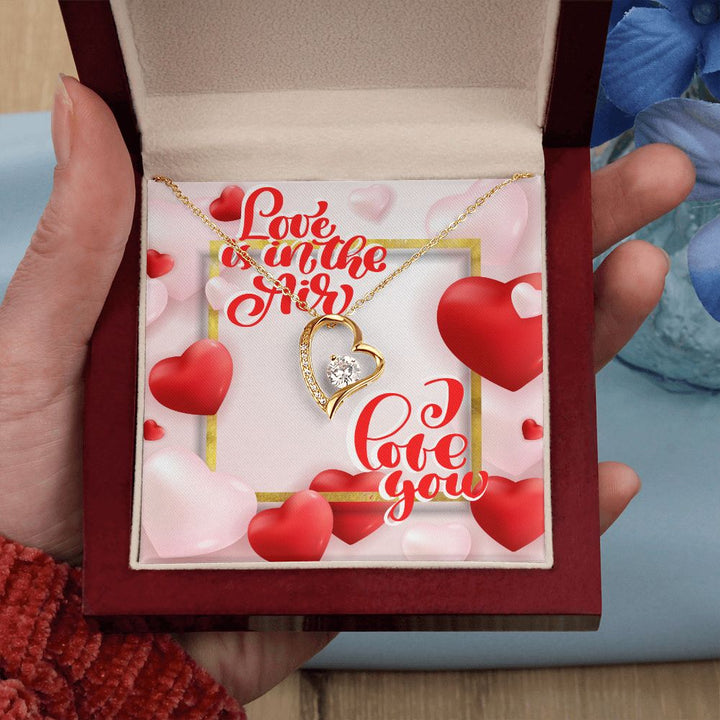 Happy Valentine's Day | Love is in the Air - Forever Love Necklace