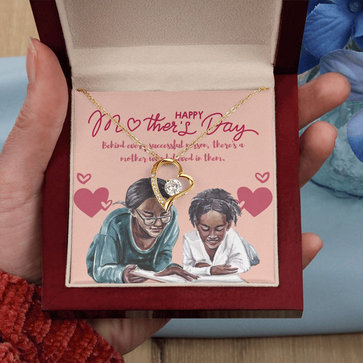 Happy Mother's Day | Behind every successful person, there's a mother who believed in them - Forever Love Necklace
