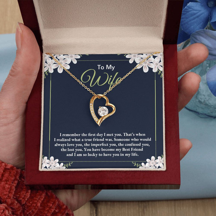 To My Wife | I remember the day I first met you - Forever Love Necklace