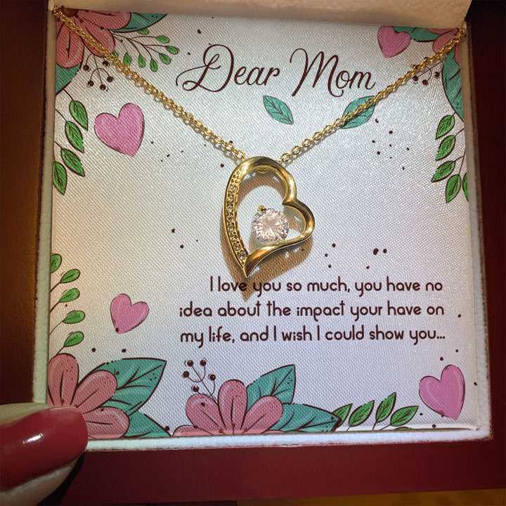 To My Mom | Mom I Love You so Much - Forever Love Necklace