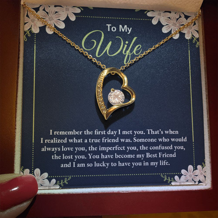 To My Wife | I remember the day I first met you - Forever Love Necklace
