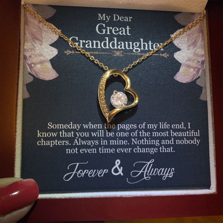 My Dear Great Granddaughter | You will be one of the most beautiful chapters - Forever Love Necklace