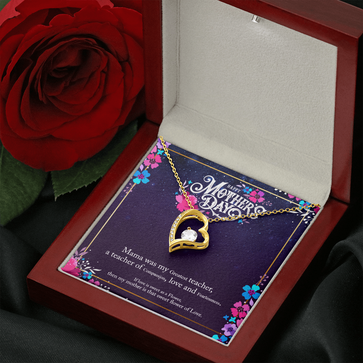Happy Mother's Day | Mama was my greatest Teacher - Forever Love Necklace