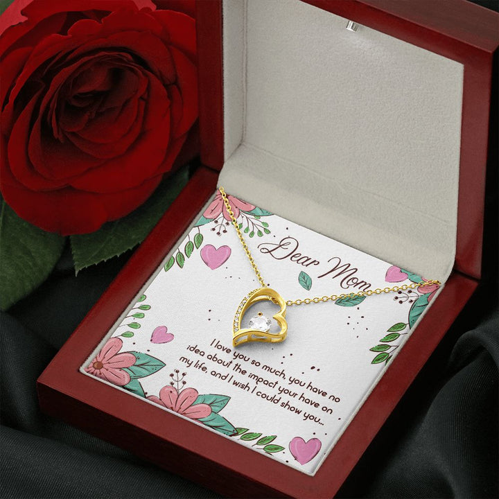 To My Mom | Mom I Love You so Much - Forever Love Necklace