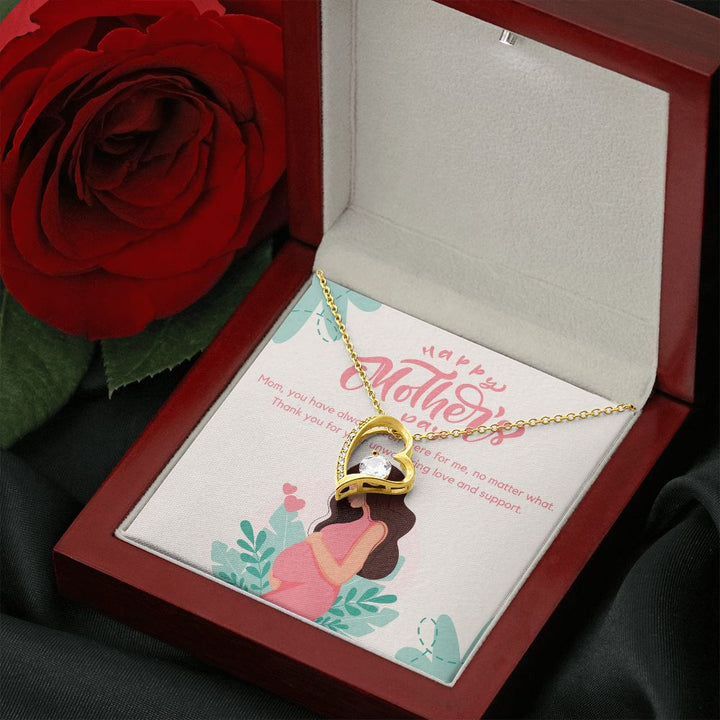 Happy Mother's Day | You have been always there for me Mom - Forever Love Necklace