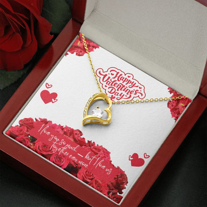 Valentine's Day | I Love Us Together Even More - Forever Love Necklace