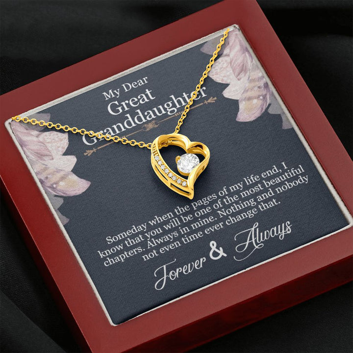My Dear Great Granddaughter | You will be one of the most beautiful chapters - Forever Love Necklace