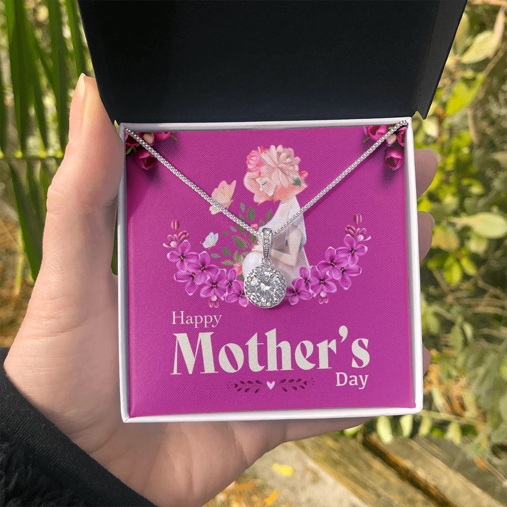 Happy Mother's Day | Mom, you make every day brighter - Eternal Hope Necklace