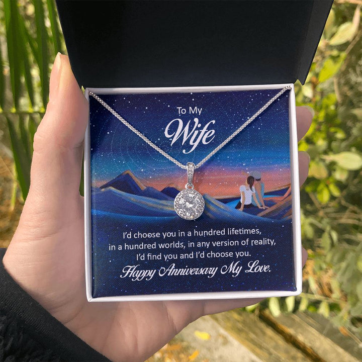 To My Wife | I'd chose you in a hundred lifetimes - Eternal Hope Necklace