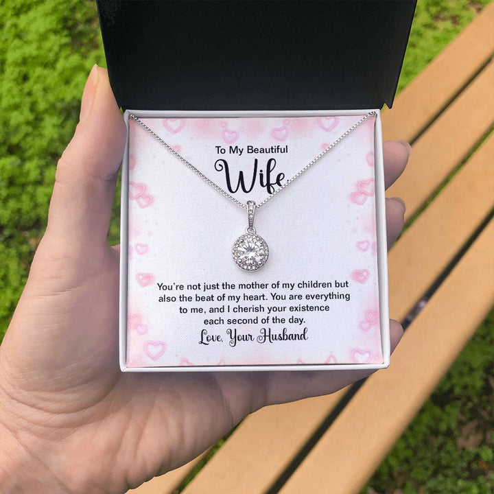 To My Wife | You're not just the mother of my Children - Eternal Hope Necklace