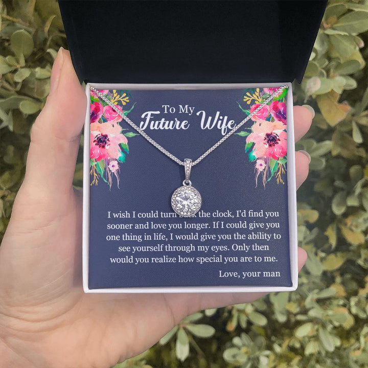 To My Future Wife | You will realize how special you are to me - Eternal Hope Necklace