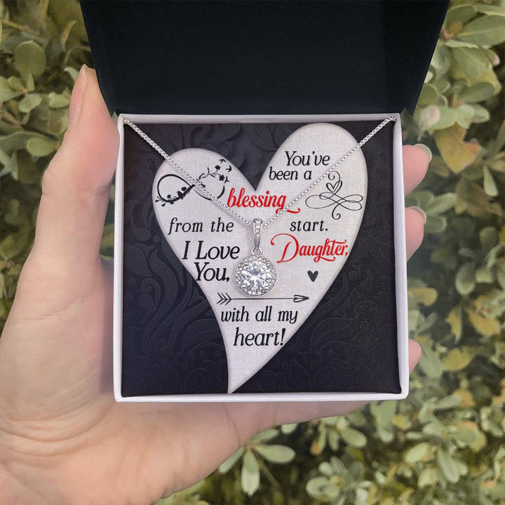 To My Daughter | You've been a Blessing from the start - Eternal Hope Necklace
